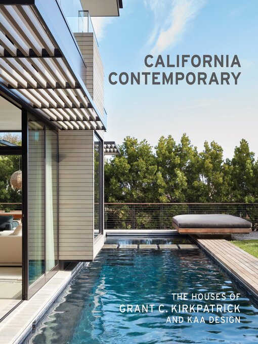 Title details for California Contemporary by Grant C. Kirkpatrick - Available